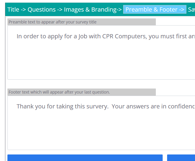 Creatiting footers or a preamble for your survey